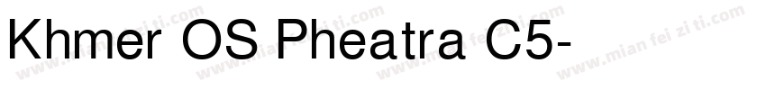 Khmer OS Pheatra C5字体转换